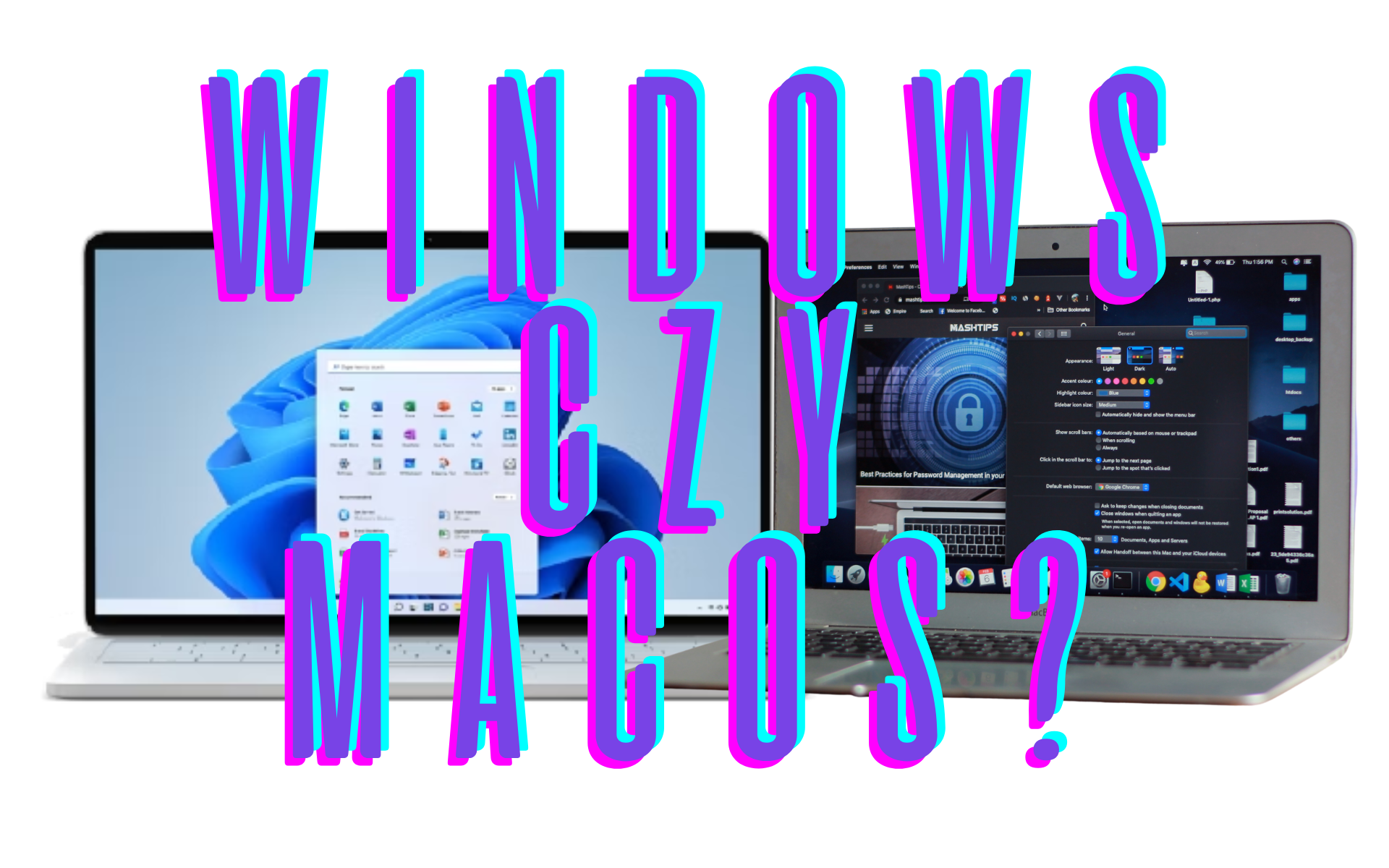 Windows 11 vs macOS Sequoia: Który system operacyjny wybrać? Porównanie zalet, wad i zastosowań